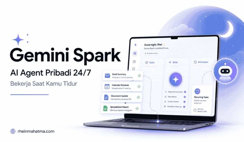 Gemini Spark - AI Agent Bekerja saat kamu tidur